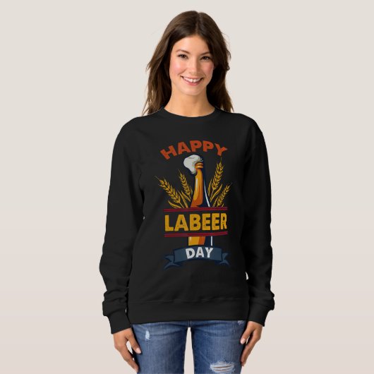 Funny Labor Day tee Happy Labeer Day tee Funny Dri (Vorne ganz)