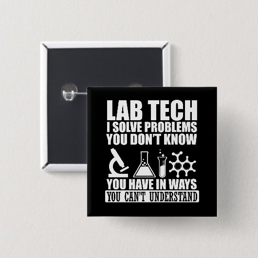 Funny Labrador tech zitiert Labortechniker Button (Vorne & Hinten)