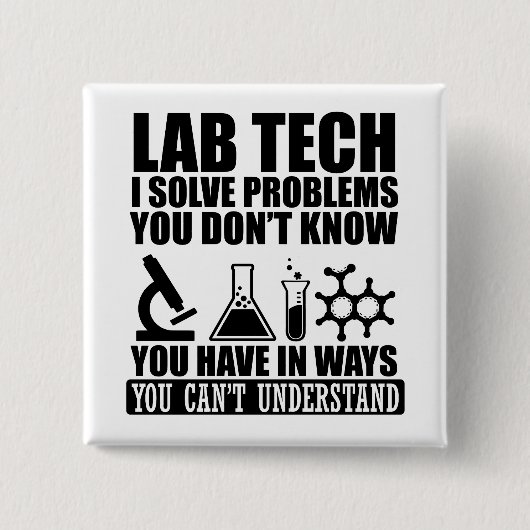 Funny Labrador tech zitiert Labortechniker Button (Vorderseite)
