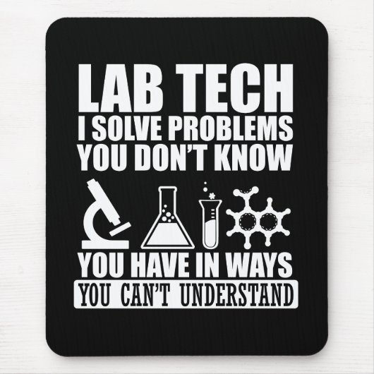 Funny Labrador tech zitiert Labortechniker Spaß Mousepad (Vorne)