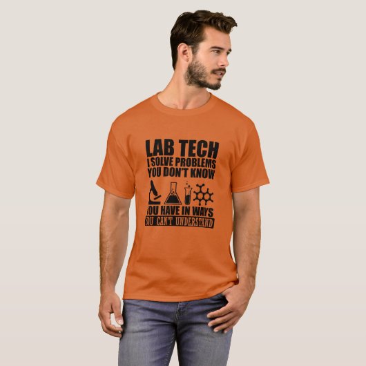 Funny Labrador tech zitiert Labortechniker Spaß T-Shirt (Vorne ganz)