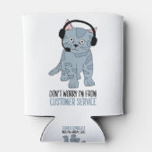 Funny lächelnd Cat Kundensupport Epic Sarcastic Dosenkühler (Rückseite)