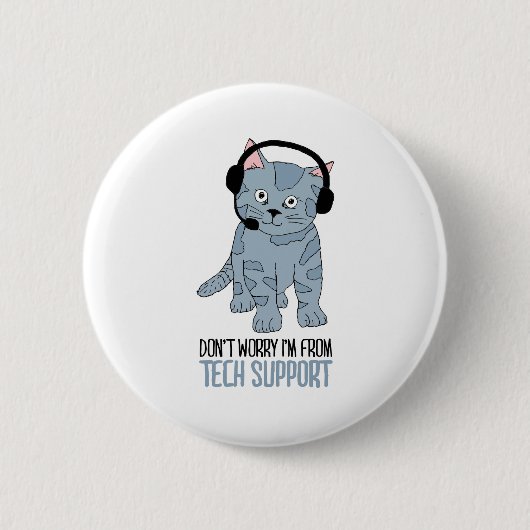 Funny lächelnd Cat Tech Support Epic SarcasticQuot Button (Vorderseite)