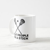 Funny Lacrosse Ich schlage Leute mit einem Stock Kaffeetasse (Vorderseite Links)