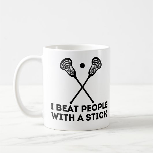 Funny Lacrosse Ich schlage Leute mit einem Stock Kaffeetasse (Links)