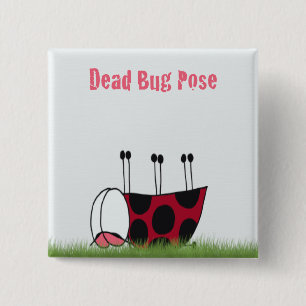 Funny Ladybug Dead Bug Yoga Pose Button