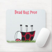 Funny Ladybug Dead Bug Yoga Pose Mousepad (Mit Mouse)