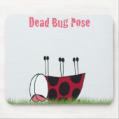 Funny Ladybug Dead Bug Yoga Pose Mousepad (Vorne)