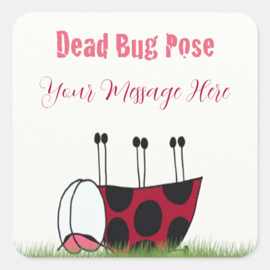 Funny Ladybug Dead Bug Yoga Pose Quadratischer Aufkleber (Vorderseite)