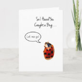 Funny Ladybug wird gut, fangen und loslassen Karte (Vorderseite)