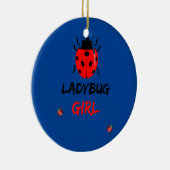 Funny Ladybugs girl Insects Bugs Keramik Ornament (Rechts)