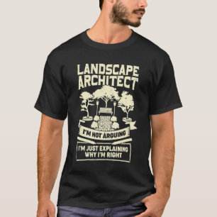 Funny Landscape Architecture Job Designer Geschenk T-Shirt