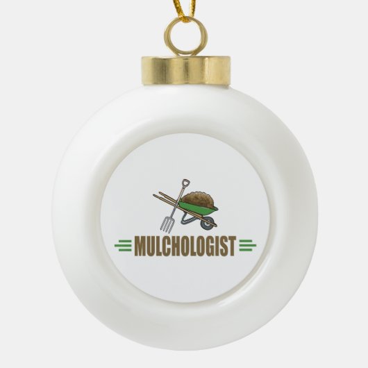 Funny Landscaper Keramik Kugel-Ornament (Vorderseite)