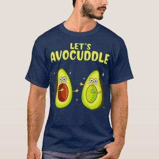 Funny Lasse Avocuddle Niedlich Avocado Cuddling Pu T-Shirt