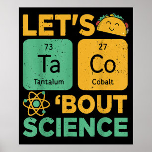Funny Lasse Tacos Bout Wissenschaftlerin Poster
