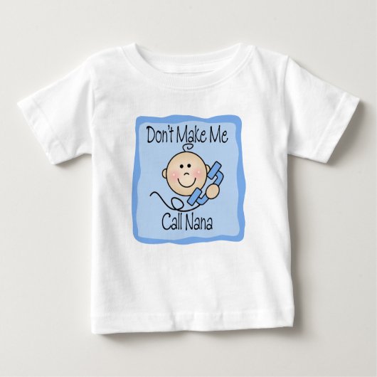 Funny lässt mich nicht Nana rufen Baby T-shirt (Vorderseite)