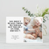 Funny Late MerChristmas Foto Feiertagskarte (Stehend Vorderseite)