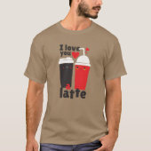 Funny Latte Coffee Lover Liebe You Kawaii Grafik T-Shirt (Vorderseite)