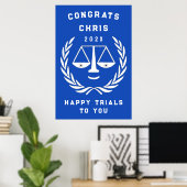 Funny Law School Graduation Party Poster (Heimbüro)