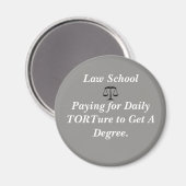Funny Law School Magnet (Vorderseite/Rückseite)