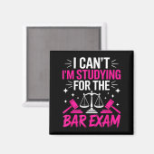 Funny Law School Student Gift - Can't Studying For Magnet (Vorderseite/Rückseite)