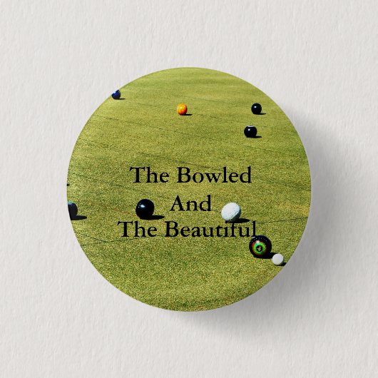 Funny Lawn Bowls Bowled Game Design, Button (Vorderseite)