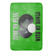 Funny Lawn Bowls Play Time Badematte (Vorderseite Vertikal)