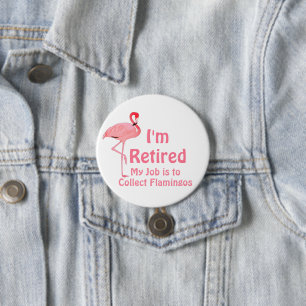 Funny Lawn Flamingo Pension Party Gag Geschenk Button