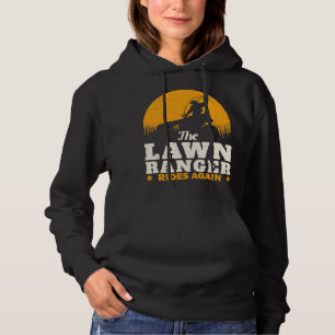 Funny Lawn Mower Cowboy Lawn Ranger Yard Work Rase Hoodie
