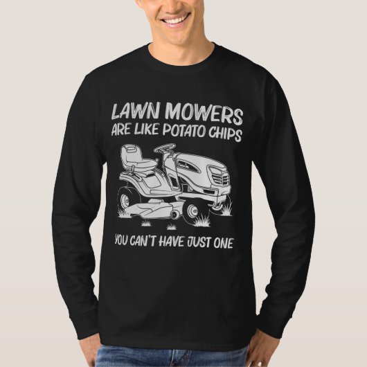 Funny Lawn Mowing Geschenk Männer Frauen Rasenmähe T-Shirt (Vorderseite)