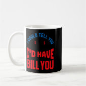 Funny Lawyer I Could Tell But Have To Bill You  Kaffeetasse (Links)