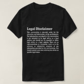 Funny Lawyer Legal Disclaimer Conversation T-Shirt (Design vorne)