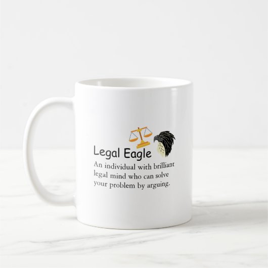 Funny Lawyer Legal Eagle Sprichwort oder Quote Sca Kaffeetasse (Links)