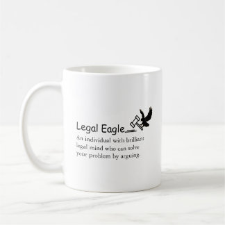 Funny Lawyer Legal Eagle Sprichwort/Quote Law Hamm Kaffeetasse