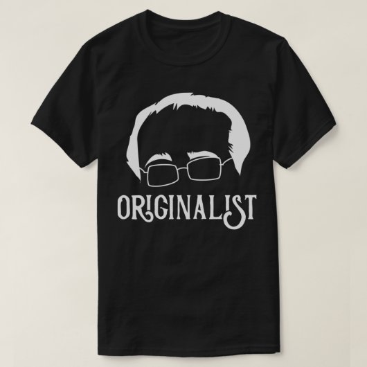 Funny Lawyer Saying Justice Scalia Originist Law T-Shirt (Design vorne)