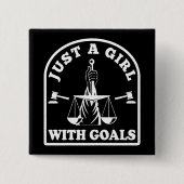Funny Lawyer Student nur ein Mädchen mit Goals Anw Button (Vorderseite)