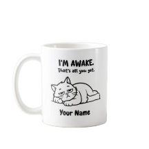 Funny Lazy Cat Coffee Mug | Custom I’m Awake