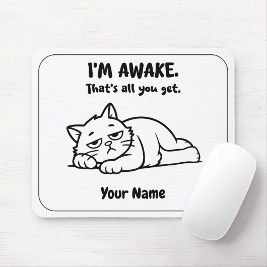 Funny Lazy Cat Mouse Pad | Custom I’m Awake Design Mousepad (Mit Mouse)