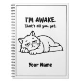 Funny Lazy Cat Notebook | Custom I’m Awake Design Notizblock (Vorderseite)