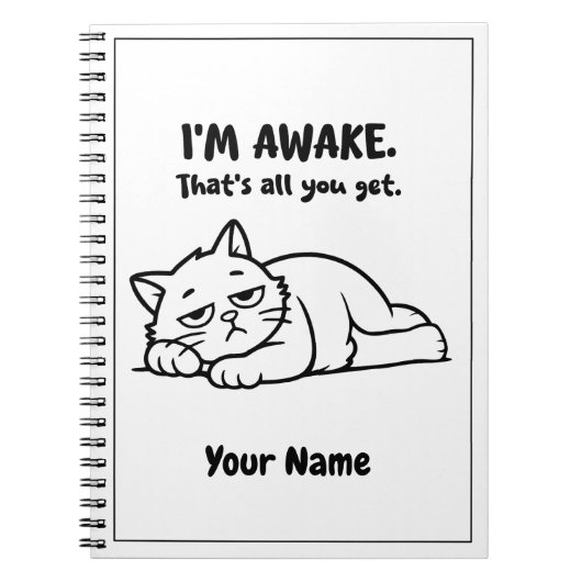 Funny Lazy Cat Notebook | Custom I’m Awake Design Notizblock (Vorderseite)