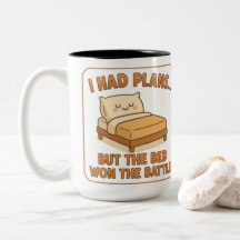 Funny Lazy Cat Tasse - "Ich hatte Pläne, aber die