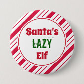 Funny Lazy Christmas Elf Button Button (Vorderseite)
