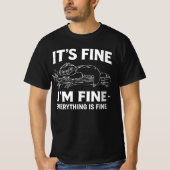 Funny Lazy Sloth - It's Fine I'm Fine Everything T-Shirt (Vorderseite)