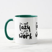 Funny Lazy Work Sarcastic Office Quote Coffee Mug Tasse (Links)