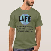 Funny LDS Mormon Life Premortal to Resurrecrecrecr T-Shirt (Vorderseite)