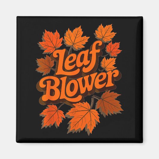 Funny Leaf Blower Fall Autumn Costume Matching Out Magnet (Vorne)