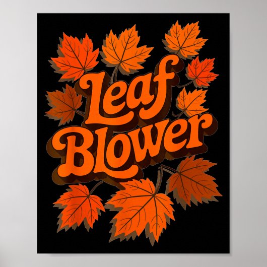 Funny Leaf Blower Fall Autumn Costume Matching Out Poster (Vorne)