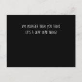 Funny Leaper Leap Year Baby Statement Im jüngeren Postkarte (Vorderseite)