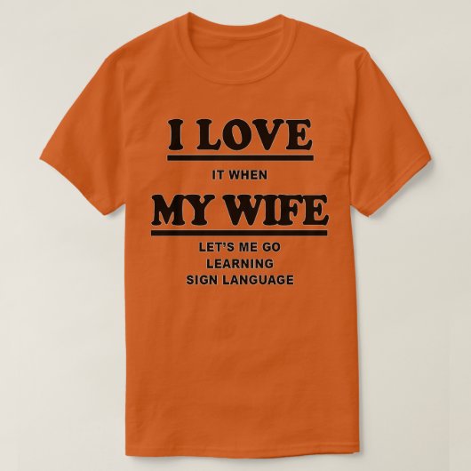 Funny Learning Sign Language Gift For Men Women 1 T-Shirt (Design vorne)