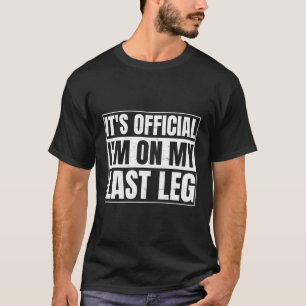 Funny Leg Amputee Geschenk für einen Rollstuhlleg  T-Shirt